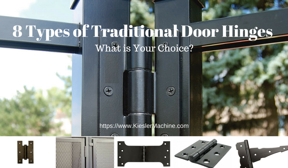 8 Types of Traditional Door Hinges
