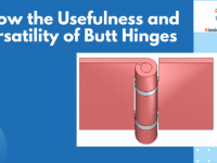Know the Usefulness and Versatility of Butt Hinges (1)