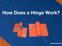 Significance, Working Principles and Installation Steps of Door Hinges
